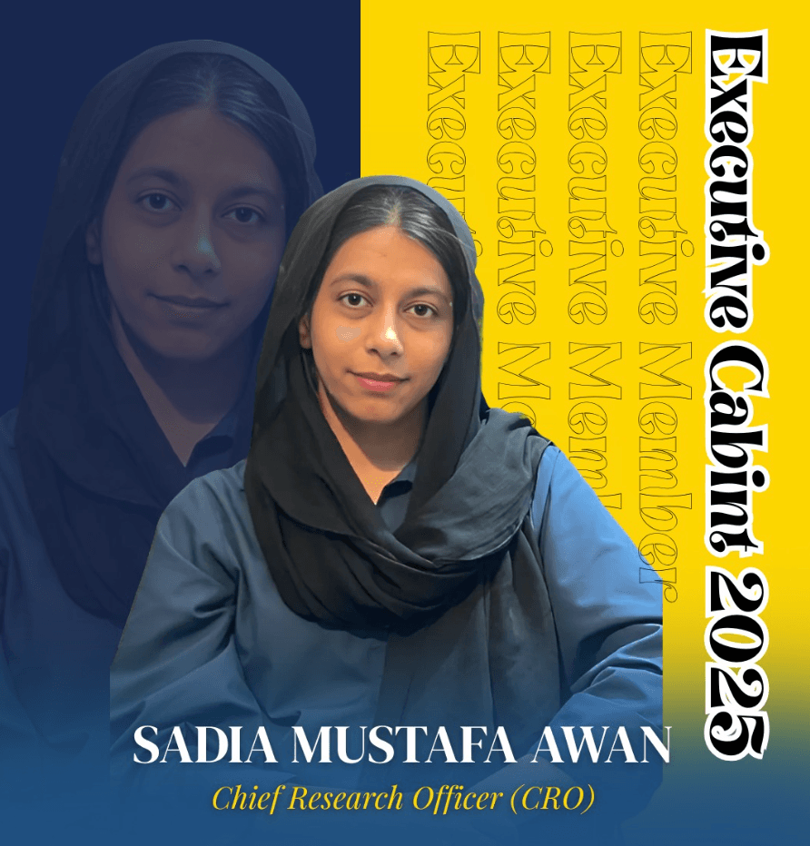 Sadia Mustafa Awan, Executive Cabinet 2025-26